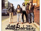 Little Bob Story