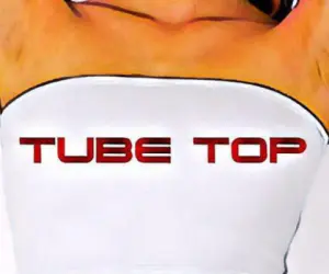 Tube Top Tube Top